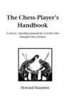 Image for The Chess Player&#39;s Handbook