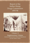 Image for Report of the Indian Hemp Drugs Commission 1893-94 Volume 8 Supplementary Volume - Answers Received to Selected Questions for the Native Army