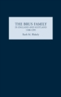 Image for The Brus Family in England and Scotland, 1100-1295