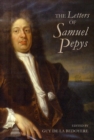 Image for The letters of Samuel Pepys, 1656-1703