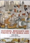 Image for Seafarers, Merchants and Pirates in the Middle Ages