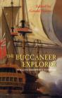 Image for The buccaneer explorer  : William Dampier&#39;s voyages