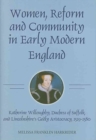 Image for Women, Reform and Community in Early Modern England
