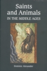 Image for Saints and Animals in the Middle Ages