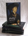 Image for The Dukes of Burgundy [4 volume set] : Charles the Bold, John the Fearless, Philip the Bold, Philip the Good