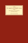 Image for The English in the twelfth century  : imperalism, national identity and political values