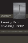 Image for Crossing Paths or Sharing Tracks?