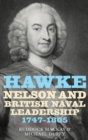 Image for Hawke, Nelson and British Naval Leadership, 1747-1805