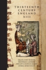 Image for Thirteenth Century England XIII