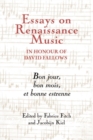Image for Essays on renaissance music in honour of David Fallows  : bon jour, bon mois, et bonne estrenne