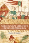 Image for Norman Naval Operations in the Mediterranean