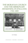 Image for The Moravian Church and the Missionary Awakening in England, 1760-1800