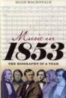 Image for Music in 1853  : the biography of a year