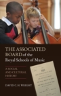 Image for The Associated Board of the Royal Schools of Music