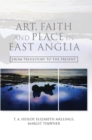 Image for Art, Faith and Place in East Anglia