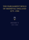 Image for The parliament rolls of medieval England, 1275-1504Vol. 9,: Henry V, 1413-1422