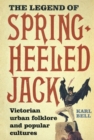 Image for The Legend of Spring-Heeled Jack