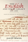 Image for The English and their legacy, 900-1200  : essays in honour of Ann Williams