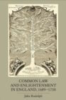 Image for Common law and Enlightenment in England, 1689-1750