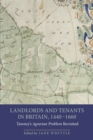 Image for Landlords and Tenants in Britain, 1440-1660
