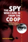 Image for The spy who came in from the Co-op  : Melita Norwood and the ending of Cold War espionage