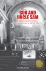 Image for God and Uncle Sam  : religion and America&#39;s armed forces in World War II