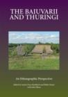 Image for The Baiuvarii and Thuringi  : an ethnographic perspective