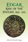 Image for Edgar, King of the English, 959-975  : new interpretations