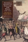 Image for Informal Justice in England and Wales, 1760-1914