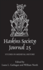 Image for The Haskins Society Journal 25 : 2013. Studies in Medieval History