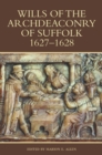 Image for Wills of the Archdeaconry of Suffolk, 1627-1628