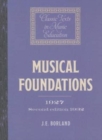 Image for Musical Foundations (1927; 2nd ed.1932)