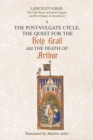 Image for Lancelot-Grail  : the old French Arthurian Vulgate and Post-Vulgate in translationVolume 9,: The question for the Holy Grail and the death of Arthur