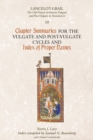 Image for Lancelot-Grail 10: Chapter Summaries for the Vulgate and Post-Vulgate Cycles and Index of Proper Names