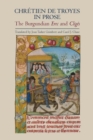 Image for Chretien de Troyes in Prose: the Burgundian Erec and Cliges