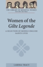 Image for Women of the Gilte legende  : a selection of Middle English saints lives