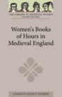 Image for Women&#39;s Books of Hours in Medieval England