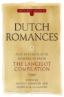 Image for Dutch Romances III : Five Interpolated Romances from the Lancelot Compilation