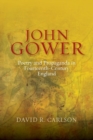 Image for John Gower, Poetry and Propaganda in Fourteenth-Century England