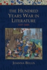 Image for The Hundred Years War in Literature, 1337-1600