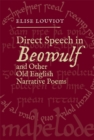 Image for Direct Speech in Beowulf and Other Old English Narrative Poems
