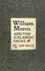 Image for William Morris and the Icelandic sagas