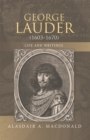 Image for George Lauder (1603-1670): Life and Writings