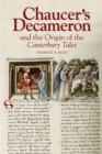 Image for Chaucer&#39;s Decameron and the origin of the Canterbury Tales