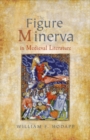 Image for The figure of Minerva in medieval literature
