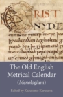Image for The Old English Metrical Calendar (Menologium)