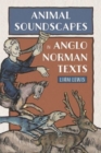 Image for Animal Soundscapes in Anglo-Norman Texts