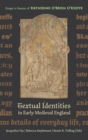 Image for Textual identities in early medieval England  : essays in honour of Katherine O&#39;Brien O&#39;Keeffe