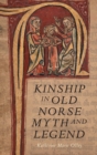 Image for Kinship in Old Norse myth and legend