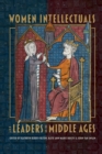 Image for Women intellectuals and leaders in the Middle Ages